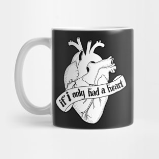 If I only had a Heart (White) Mug